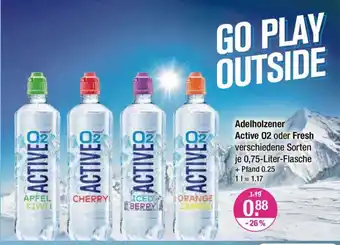 V Markt Adelholzener Active 02 oder Fresh verschiedene Sorten je 0,75-Liter-Flasche Angebot