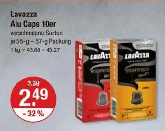 V Markt Lavazza Alu Caps 10er verschiedene Sorten je 55-g -57-g Packung Angebot