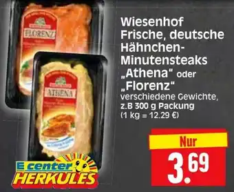 Edeka Herkules Wiesenhof Frische, Deutsche Hähnchen Minutensteaks Athena oder Florenz 300g Angebot