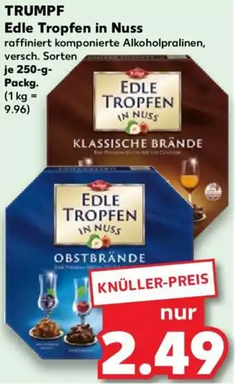 Kaufland TRUMPF Edle Tropfen in Nuss 250 g Packg. Angebot