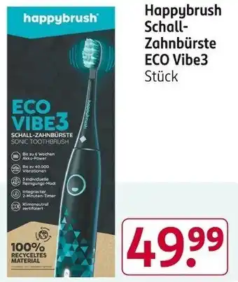 Rossmann Happybrush Schall Zahnbürste ECO Vibe3 Angebot