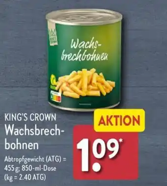 Aldi Nord KING'S CROWN Wachsbrechbohnen 850-ml-Dose Angebot