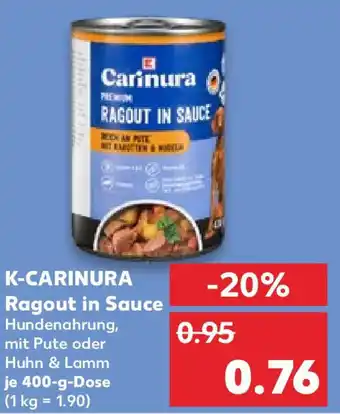 Kaufland K-CARINURA Ragout in Sauce 400 g Dose Angebot