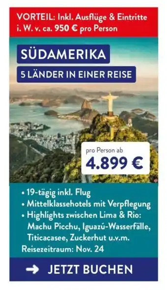 Aldi Nord SÜDAMERIKA 5 LÄNDER IN EINER REISE 19-tägig inkl. Flug Angebot