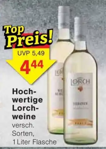 Jawoll Hoch- wertige Lorch- weine 1 Liter Flasche Angebot