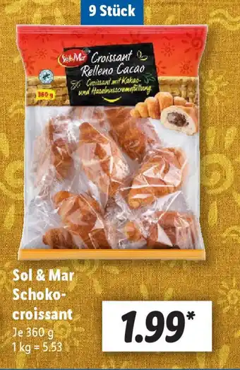 Lidl Sol & Mar Schokocroissant 360g Angebot