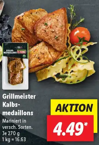 Lidl Grillmeister Kalbsmedaillons 270g Angebot