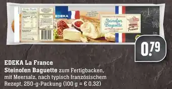 Edeka Neukauf Edeka La France Steinofen Baguette 250g Angebot