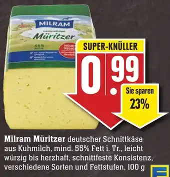 Edeka Neukauf Milram Müritzer 100g Angebot