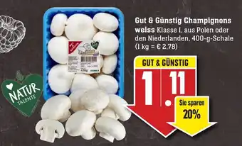 Edeka Neukauf Gut & Günstig Champignons weiss 400g Angebot