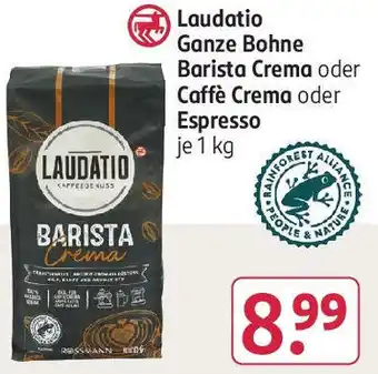 Rossmann Laudatio Ganze Bohne Barista Crema oder Caffè Crema oder Espresso 1 kg Angebot