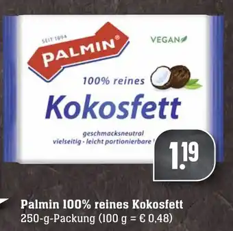 Edeka Neukauf Palmin 100% Reines Kokosfett 250g Angebot