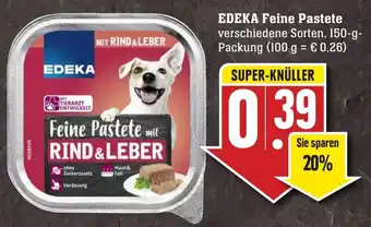 Edeka Neukauf Edeka Feine Pastete 150g Angebot