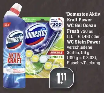 Edeka Neukauf Domestos Aktiv Kraft Power WC Gel Ocean Fresh 750ml oder WC Stein Power 55g Angebot