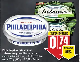 Edeka Neukauf Philadelphia Frischkäsezubereitung oder Brotaufstrich 175g Angebot