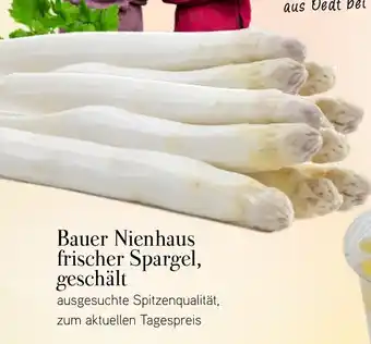 Dornseifer Bauer Nienhaus frischer Spargel, geschält Angebot