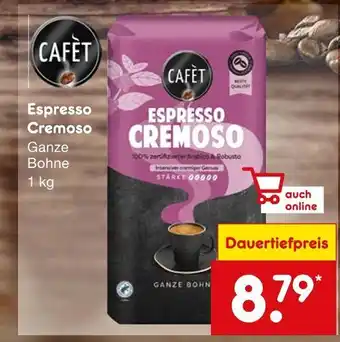 Netto Marken-Discount CAFET Espresso Cremoso Ganze Bohne 1 kg Angebot