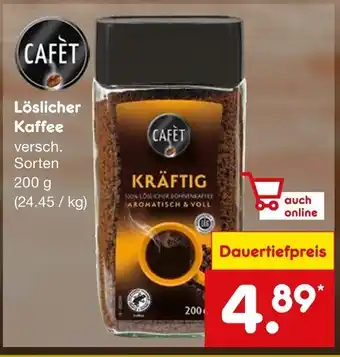 Netto Marken-Discount CAFÉT Löslicher Kaffee 200g Angebot