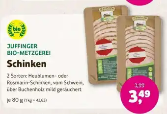 Denns BioMarkt JUFFINGER BIO-METZGEREI Schinken 80g Angebot