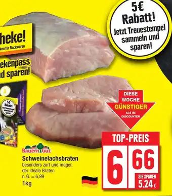 Edeka Bauern Gut Schweinelachsbraten besonders zart und mager, 1kg Angebot