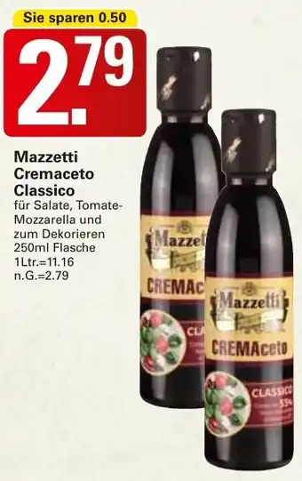 WEZ Mazzetti Cremaceto Classico 250 ml Flasche Angebot