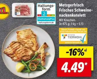 Lidl Metzgerfrisch frisches schweinenackenkotelett Angebot