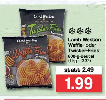 Famila Nord West Lamb Weston Waffle oder Twister Fries 600g Beutel Angebot