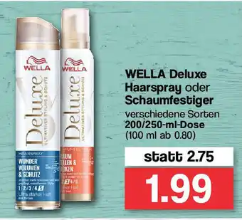 Famila Nord West Wella Deluxe Haarspray oder Schaumfestiger 200/250ml Angebot