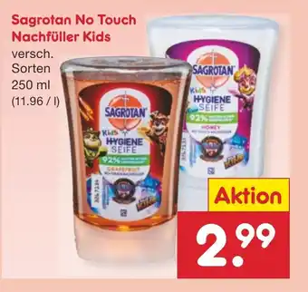 Netto Marken-Discount Sagrotan No Touch Nachfüller Kids 250 ml Angebot