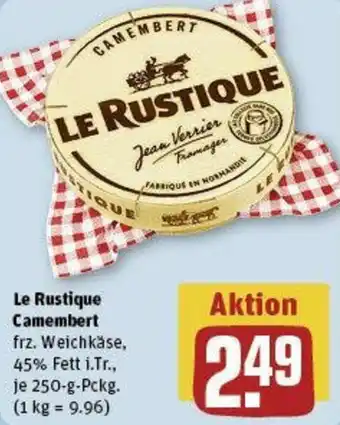 REWE Le Rustique Camembert 250 g Pckg. Angebot