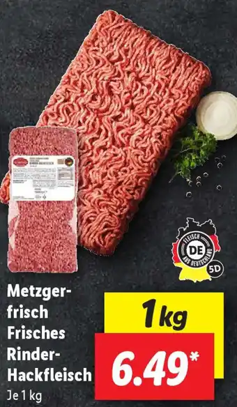 Lidl Metzger- frisch Frisches Rinder- Hackfleisch 1 kg Angebot