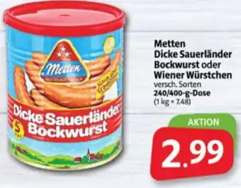 Markant Markt Metten Dicke Sauerländer Bockwurst oder Wiener Würstchen 240/400 g Dose Angebot