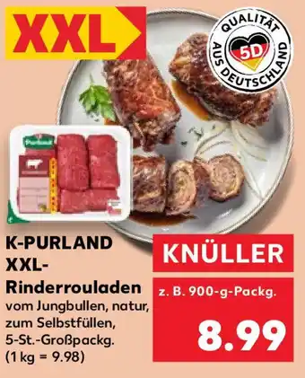 Kaufland K-PURLAND XXL- Rinderrouladen z. B. 900-g-Packg. Angebot