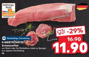 Kaufland K-WERTSCHÄTZE Schweinefilet Angebot