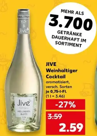 Kaufland JIVE Weinhaltiger Cocktail 0,75 l Fl. Angebot