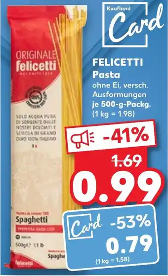 Kaufland FELICETTI Pasta 500 g Packg. Angebot