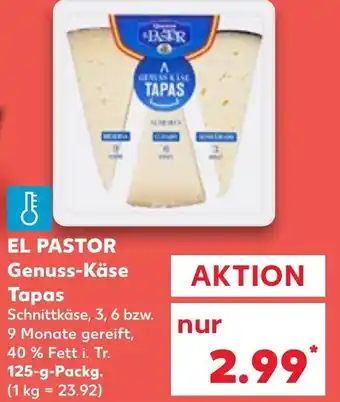 Kaufland EL PASTOR Genuss-Käse Tapas 125-g-Packg. Angebot