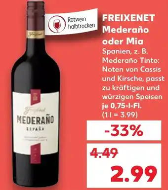 Kaufland FREIXENET Mederaño oder Mia 0,75 l Fl. Angebot