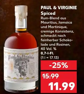 Kaufland PAUL & VIRGINIE Spiced 0,7 l Fl. Angebot