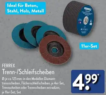 Aldi Nord FERREX Trenn/Schleifscheiben Angebot