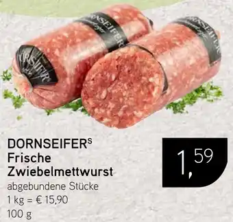 Dornseifer DORNSEIFER Frische Zwiebelmettwurst 100 g Angebot