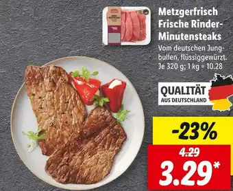 Lidl Metzgerfrisch frische rinder- minutensteaks Angebot