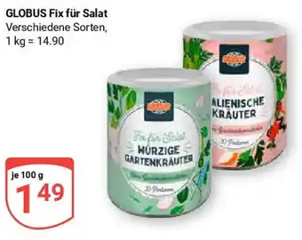 Globus GLOBUS Fix für Salat 100 GLOBUS Fix für Salat Angebot