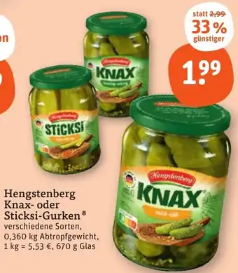 tegut Hengstenberg Knax- oder Sticksi-Gurken 670 g Glas Angebot