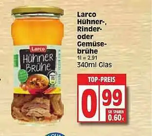 Edeka Larco Hühner Rinder Oder Gemüsebrühe Angebot