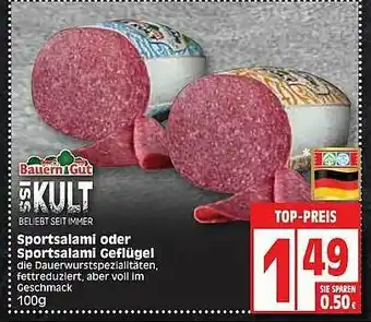 Edeka Bauern Gut Sportsalami Oder Sportsalami Geflugel Angebot