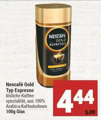 Marktkauf Nescafé Gold Typ Epresso Angebot