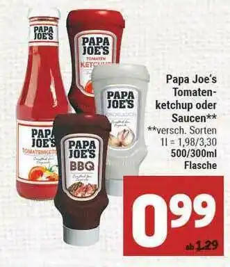 Marktkauf Papa Joe's Tomaten Ketchup Oder Saucen Angebot