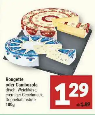 Marktkauf Rougette Oder Cambozola Angebot