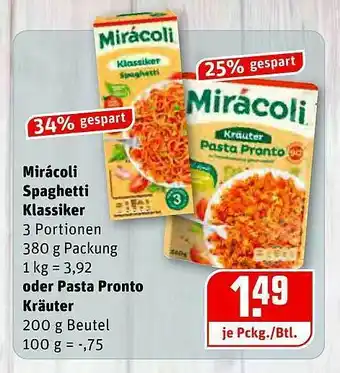 REWE Mirácoli Spaghetti Klassiker Oder Pasta Pronto Kräuter Angebot